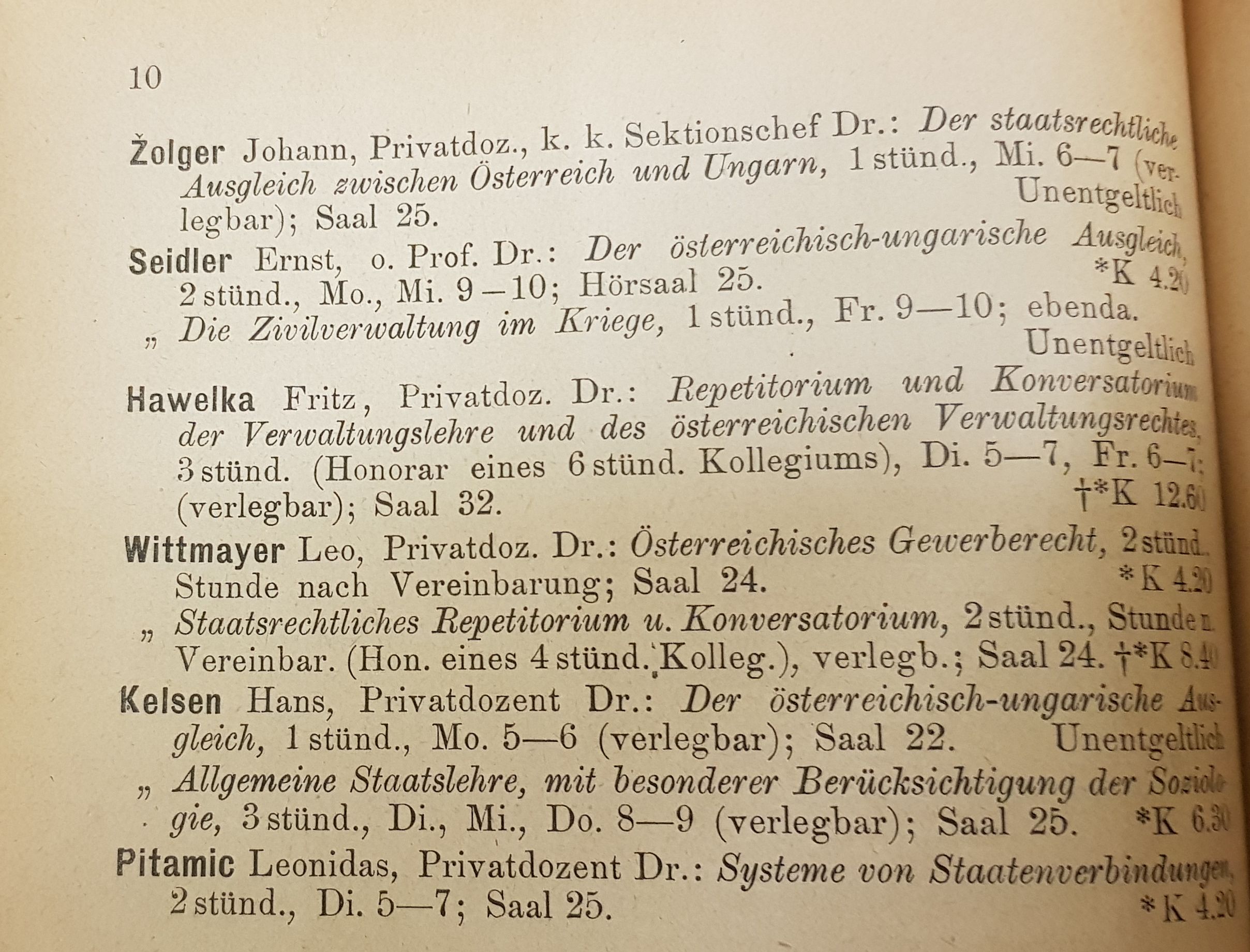 Slika 1: Žolger, Seidler, Kelsen, Pitamic – kolegi profesorji na Dunajski pravni fakulteti; izsek iz študijskega programa, zimski semester 1915/16.