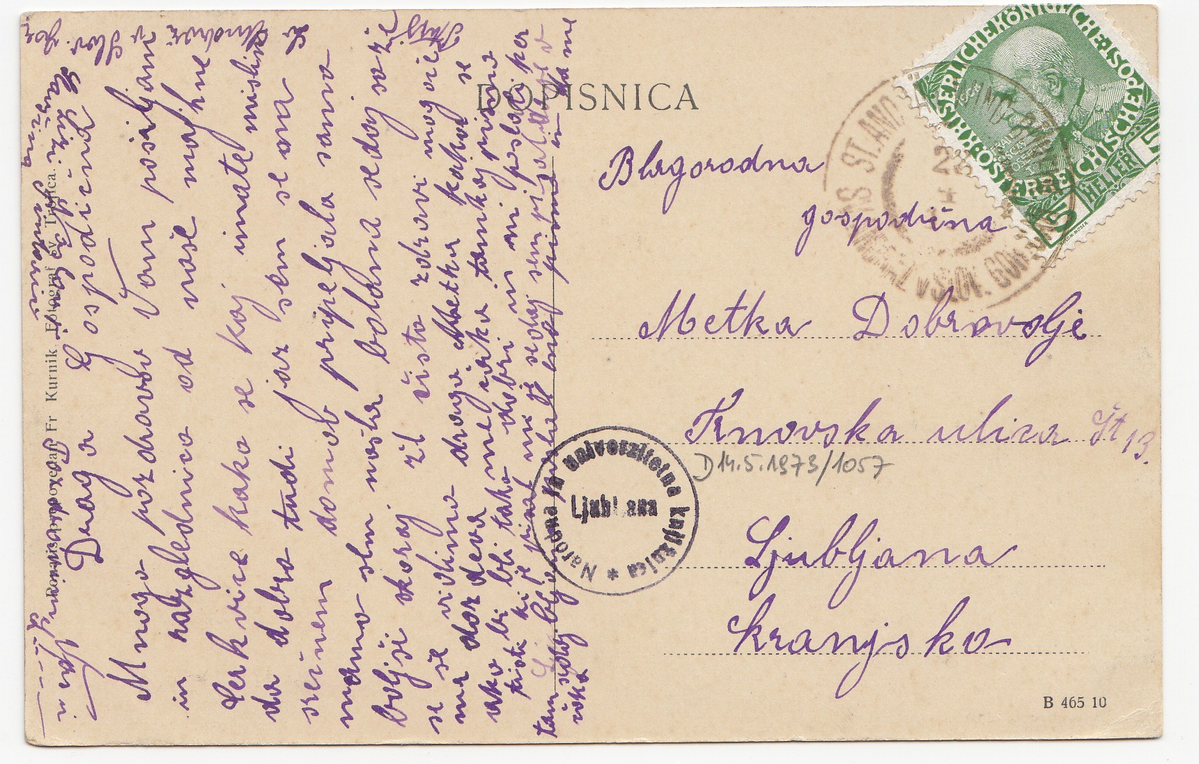 Figure 5 and 6: , producer , sent between 1910 and 1914 from Sv. Andraž/St. Andrä (the today’s Vitomarci) to Ljubljana/Laibach.